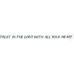 Trust in the Lord with All your Heart Stencil