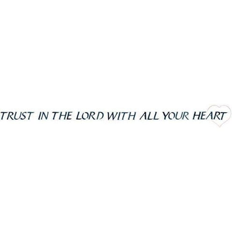 Trust in the Lord with All your Heart Stencil