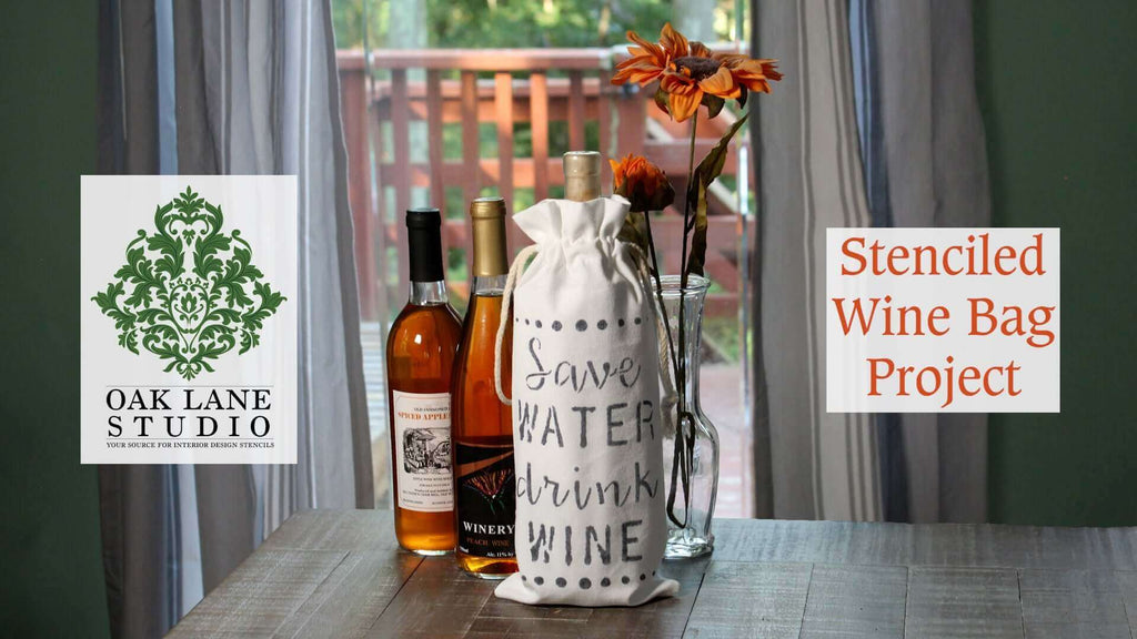 How to Stencil a Wine Bag | Save Water Drink Wine Stenciled Wine Bag Project