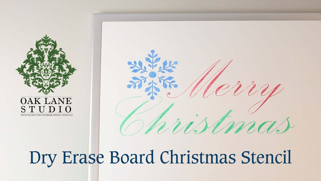How to Stencil a Dry Erase Board | Christmas Stencil Project | Oak Lane Studio