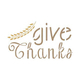 Give Thanks Stencil