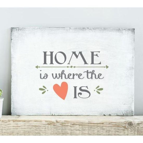 Home is Where the Heart Is Craft Stencil