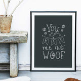 You Had Me at Woof Stencil