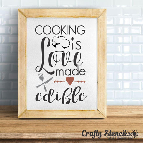 Cooking is Love Made Edible 2 Craft Stencil Framed