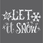 Let it Snow Craft Stencil