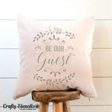 Be our Guest Craft Stencil