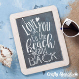I Love You to the Beach Expression Craft Stencil
