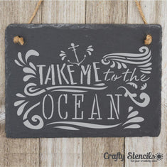 Take Me to the Ocean Expression Craft Stencil