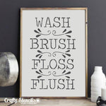 Wash, Brush, Floss, Flush Expression Craft Stencil