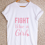 Fight Like a Girl Craft Stencil On Shirt