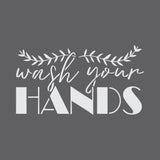 Wash Your Hands Craft Stencil
