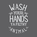 Wash Your Hands Filthy Animal Craft Stencil
