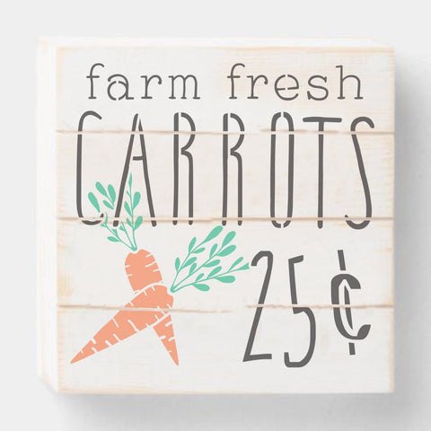 Farm Fresh Carrots Stencil On Sign