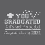 You Graduated Sign Stencil