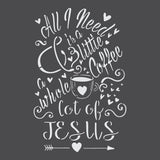 Coffee and Jesus Craft Stencil
