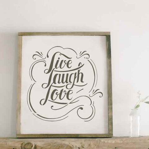 Live Laugh Love Stencil in Frame