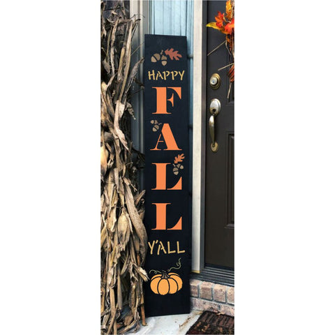 Happy Fall Y'All Vertical Porch Sign Stencil. Get your Fall on and buy your stencil today!