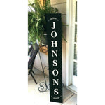 Personalize your reusable stencil to make your own porch sign!