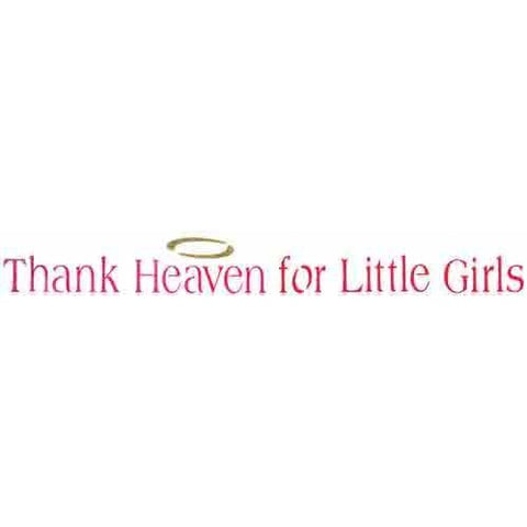 Thank Heaven for Little Girls Stencil